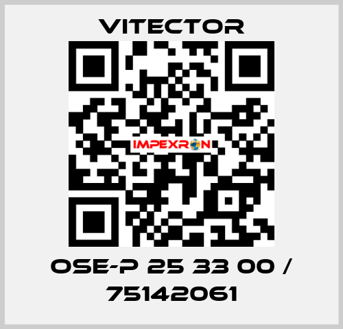 OSE-P 25 33 00 / 75142061 vitector