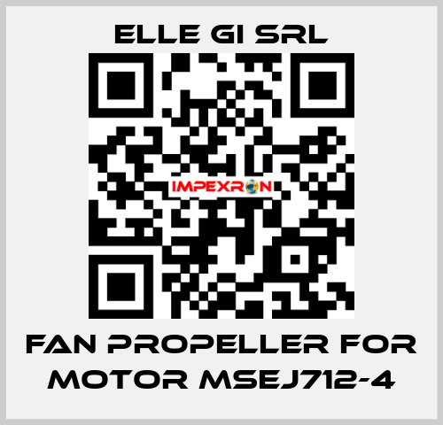 fan propeller for motor MSEJ712-4 ELLE GI SRL