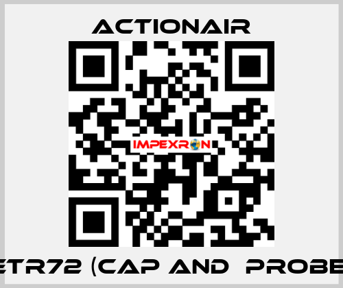 ETR72 (CAP and  PROBE) Actionair