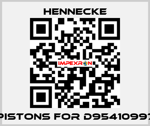 pistons for D95410997 Hennecke