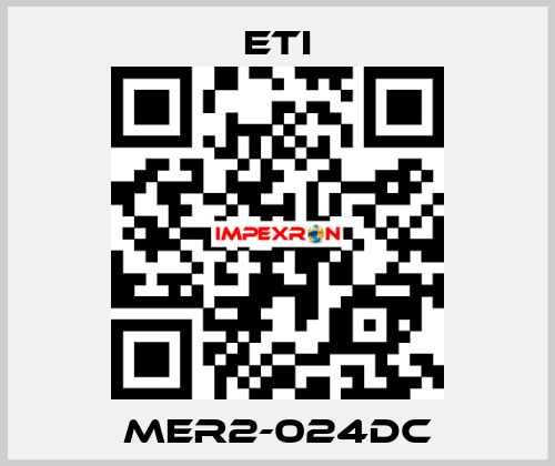 MER2-024DC Eti