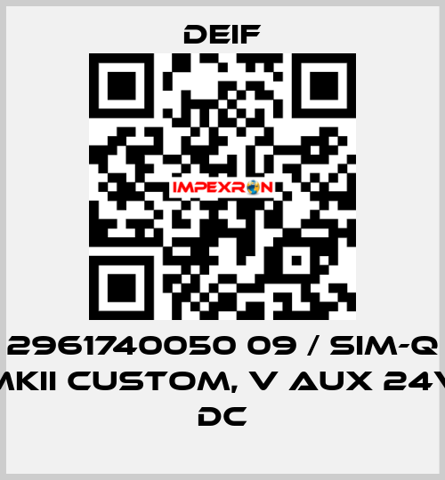 2961740050 09 / SIM-Q MKII CUSTOM, V aux 24V DC Deif