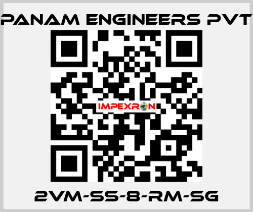 2VM-SS-8-RM-SG Panam Engineers Pvt