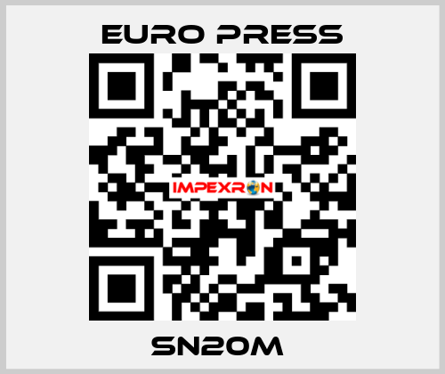 SN20M  Euro Press