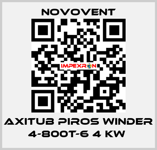 AXITUB PIROS WINDER 4-800T-6 4 KW  Novovent