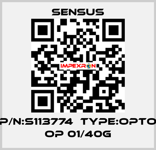 P/N:S113774  Type:Opto OP 01/40G Sensus